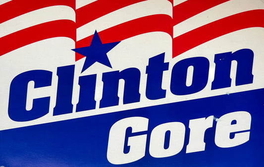 Bill Clinton Gore Compaign Sign Glossy Poster Picture Photo Print Banner Conversationprints