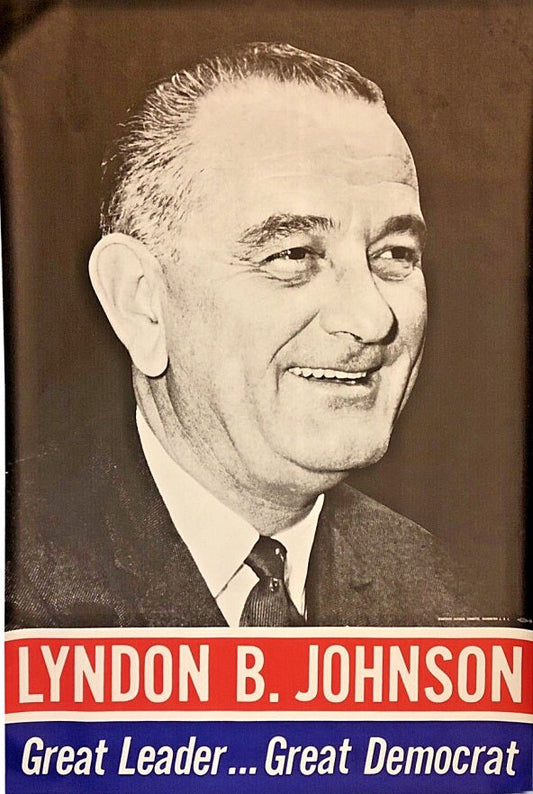 Lyndon B Johnson Campaign Ad Glossy Poster Picture Photo Print Banner Conversationprints